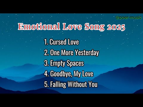 Emotional Love Song 2025   #romanticsong #lovesong #music #englishsongs #sadsong #heartfeltsong