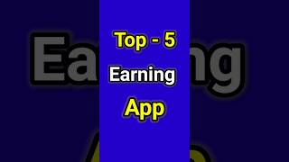 Top 5 Earning💲 Apps For Student 2025 | top 3 earning apps for students | earning app