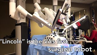Lincoln the robot surgeon to begin procedures at Mountain Home VA next week