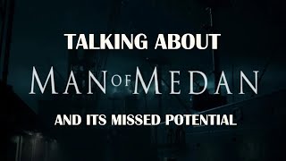 Maiden Voyage - Discussing Man of Medan