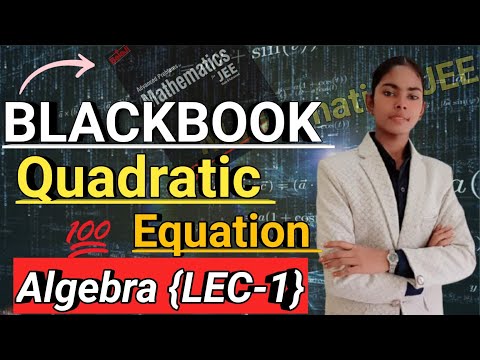 🖤#Blackbook IIT JEE Maths:The BLACKBOOK Solution for Quadratic Equations#math#Mathematics#quadratic