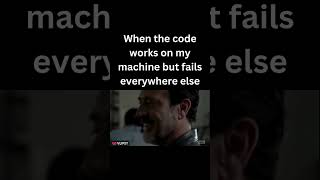 Works On My Machine - Every Developer's WORST Nightmare 😤
