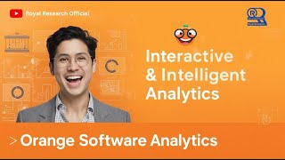 Harnessing Orange Software: Interactive Analytics & Intelligent Insights | Royal Research