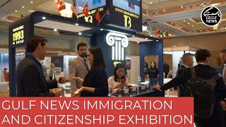 Gulf News Immigration and Citizenship Exhibition opens