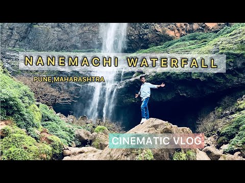 NANEMACHI WATERFALL | Best place to visit in monsoon | Pune, Maharashtra