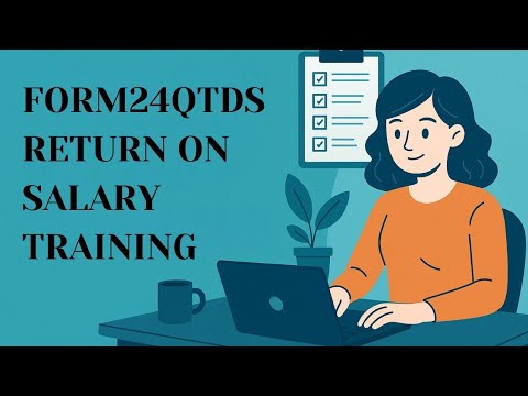 Form 24Q - Tds return on salary Training