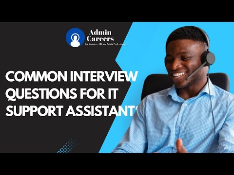 Essential Interview Questions for IT Support Assistant