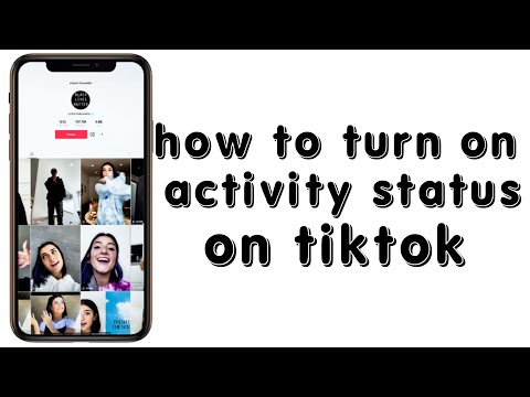 how to turn on activity status on tiktok