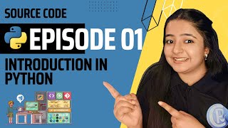 Python Introduction | Features, History, Advantages of Python | Python for Beginners | Episode 01