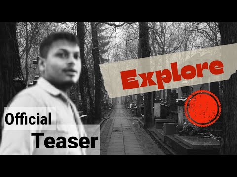 The Explorer || (Official Teaser)