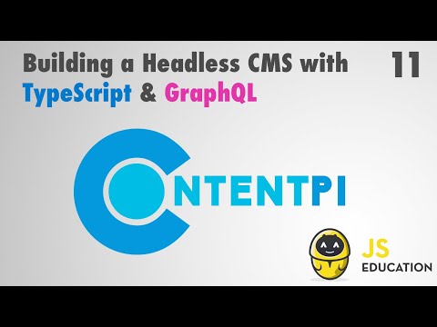 11. How to build a Headless CMS with TypeScript, React, GraphQL and Node: My Apps