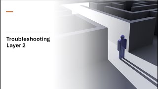 SIMPLIFIED TECH: Troubleshooting Layer 2 Technologies