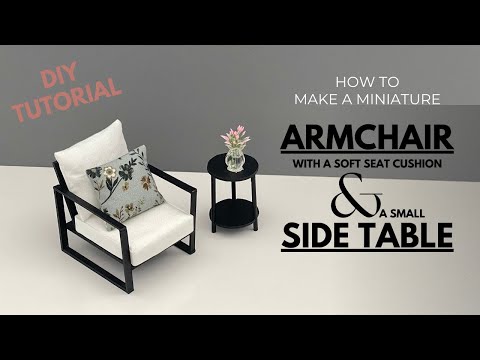 DIY Miniature - How to make a miniature ARMCHAIR and SIDE TABLE | Dollhouse miniature