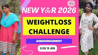 NEW YEAR NEW YOU 2026 WEIGHTLOSS CHALLENGE | Lose 5-20kg in 12weeks Weightloss Challenge inTamil