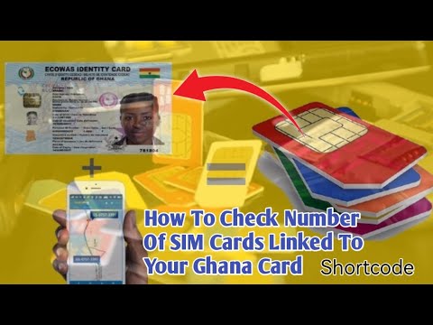 How To Check Number Of SIM Cards Linked To Your Ghana Card | Shortcode