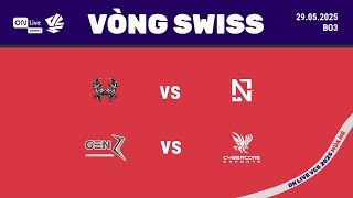 MG vs NGU (BO3) | GENZ vs SCBC (BO3) | ON Live VCS 2025 Mùa Hè - Vòng Swiss | 29.05.2025