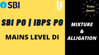 MAINS LEVEL DI FOR SBI PO | IBPS PO