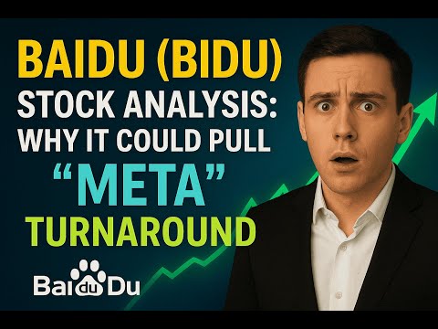 Baidu (BIDU) Stock Analysis: Why It Could Pull a "Meta" Turnaround