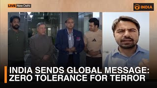 India Sends Global Message: Zero Tolerance for Terror, Shashi Tharoor & Delegations Lead the Charge