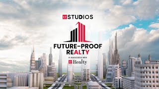 Future-Proof Realty EP 1 | Sustainable Construction Materials with Rohit Mohan, Godrej Properties