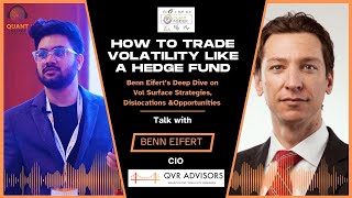 “How to Trade Volatility Like a Hedge Fund |  Dislocations & Opportunities w/ Benn Eifert”