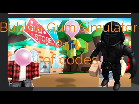 ROBLOX: Bubblegum Simulator All Codes Part 1