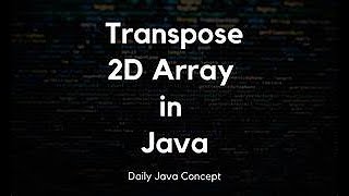 How to 2D array in Matrix of transform in java @DeepakCoding #java #live