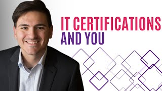 What to Know About IT Certifications