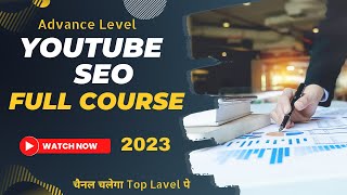YouTube SEO Complete Course | Get More Views on YouTube Videos | Rank YouTube Videos Fast