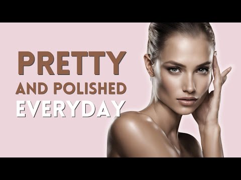 What's the Secret to ALWAYS Looking Pretty and POLISHED?