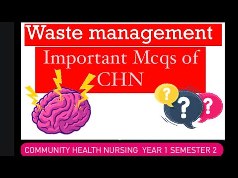 Mcqs of Waste management |CHN Community health nursing year 1 semester 2