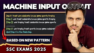 MACHINE INPUT OUTPUT | SSC EXAMS 2025 | NEW PATTERN | MATHS MANIA