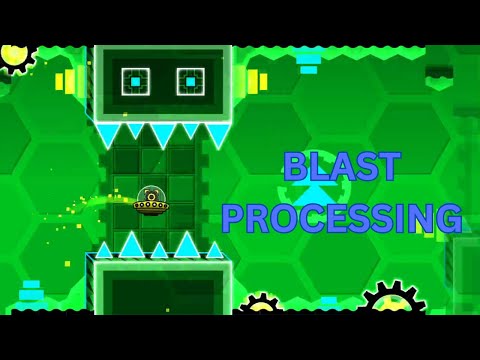Geometry Dash Blast Processing 100% (all coins)