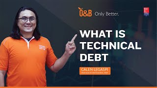 What is Technical Debt