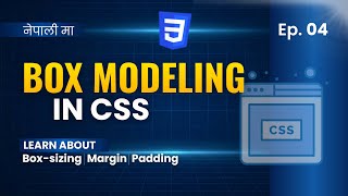 CSS Box Model Explained (In Nepali) | Episode 04 | AgniBits