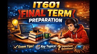 IT601 Final Term Past Paper