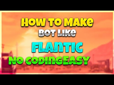 HOW TO MAKE BOT LIKE FLANTIC ON MOBILE/PC/WINDOWS 10 VIDEO BY NOTx72 GAMER