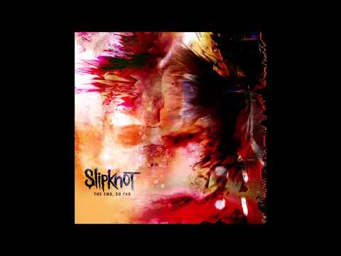 Slipknot - The Chapeltown Rag (Album Version)