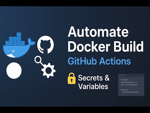 Automate Docker Builds with GitHub Actions 🚀 2025 | Step-by-Step Tutorial | DOCKER | GITHUB ACTIONS
