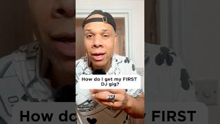 How to get your FIRST DJ GIG