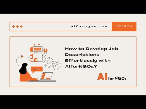 Effortless Job Descriptions: Streamlining with AIforNGOs!