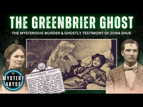 The Greenbrier Ghost Murder | Supernatural True Crime Documentary