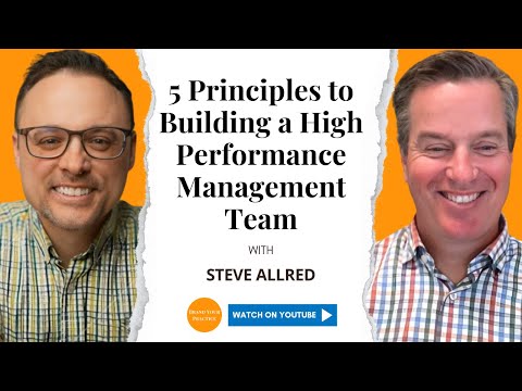 5 Principles to Building a High Performance Management Team