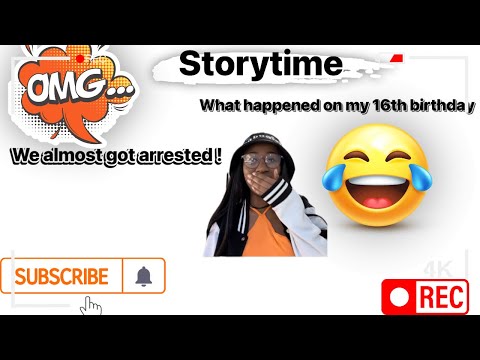 Storytime:😂we almost got arrested 😂😂🫣///my 16th  secret birthday gone wrong!!!😭😭
