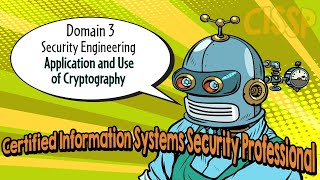 Certified Information Systems Security Professional (CISSP) by thinQtank Learning (Domain 3 Part 4)
