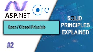 SOLID PRINCIPLES | Open / Closed Principle #2