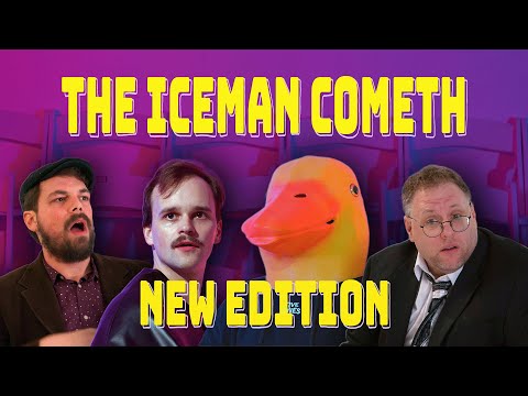 The Iceman Cometh: New Edition