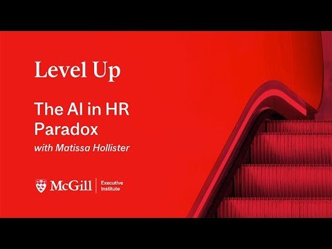 The AI in HR Paradox — with Matissa Hollister | Level Up Webinars