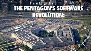 The Pentagon's Software Revolution: A New Era of Warfare
