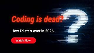 Coding is DEAD🤔? How I’d Start Over in 2026 (AI-First Roadmap) | Aura Devs